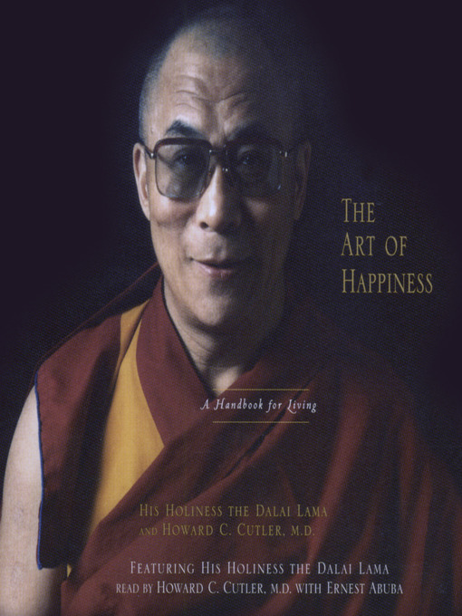 Title details for The Art of Happiness by His Holiness the Dalai Lama - Wait list